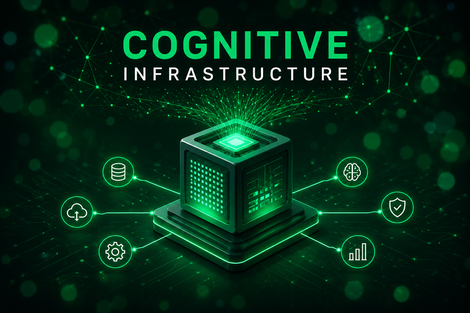 Cognitive Infrastructure: The Emerging Deep Tech Layer That Will Make Enterprises Think, Learn, and Adapt