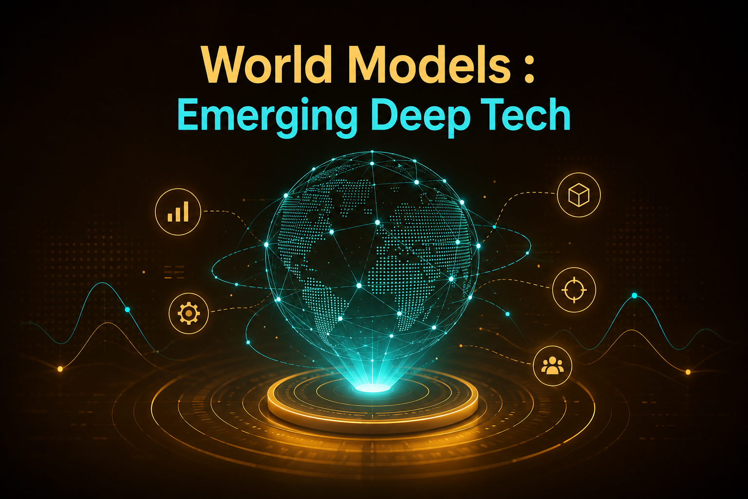 World Models: The Deep Tech That Could Become the Brain Behind Autonomous Enterprises